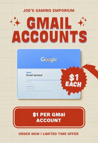 Promotional Poster for Joe's Gaming Emporium Offering $1 Gmail Accounts.jpg