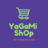 YaGaMiShOp